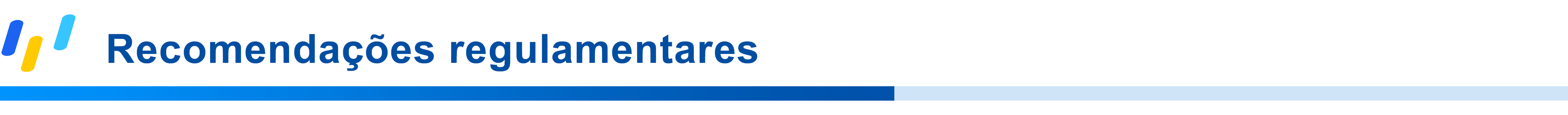 Recomendações regulamentares .png Recomendações regulamentares .png